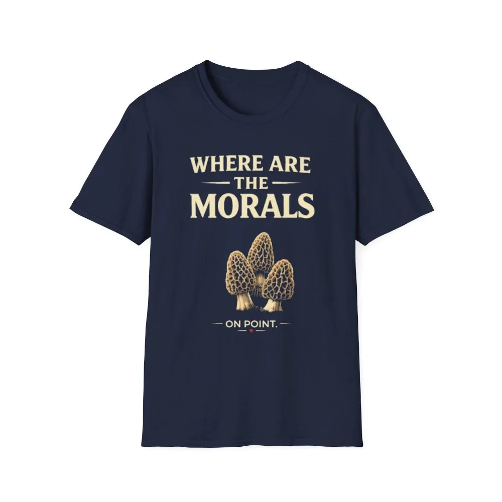 Where Are The Morals Morel Mushrooms T-Shirt Funny Mushroom Tee Oversized T Shirt Men Clothing Graphic T Shirts Streetwear Tops