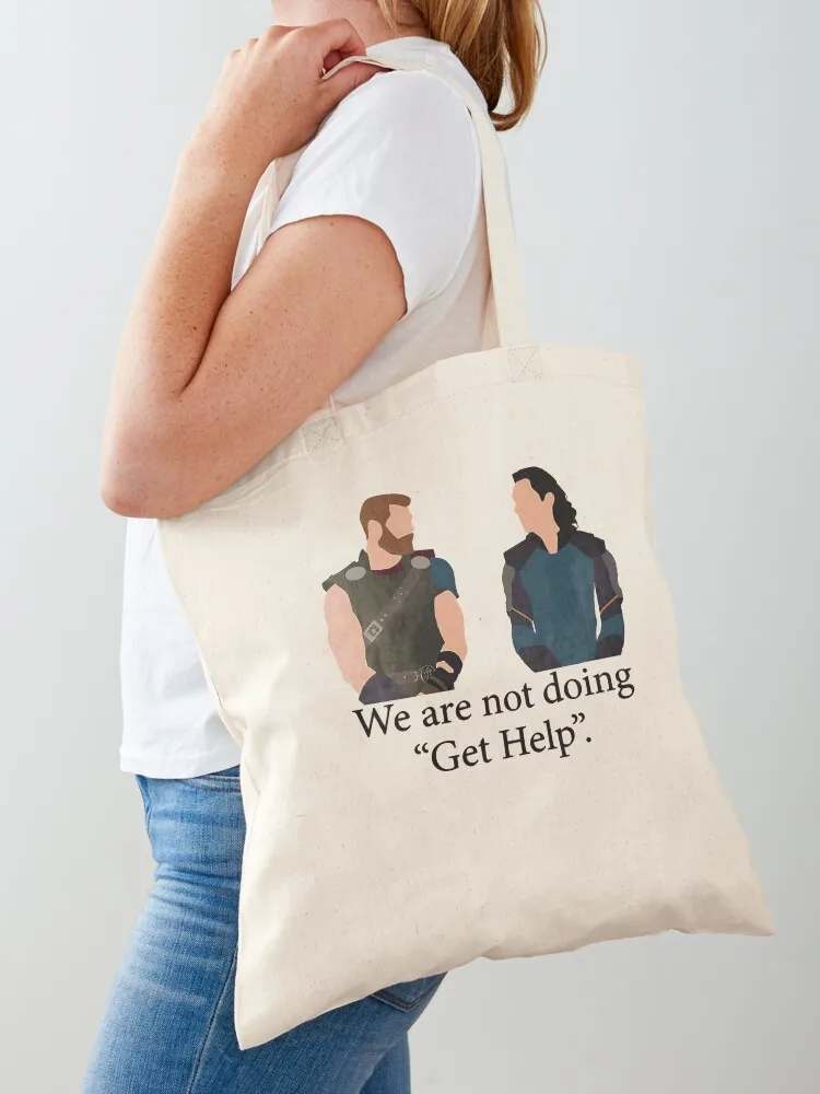 We-are-not-doing-get-help Tote Bag Reusable bags canvas tote bags custom bags