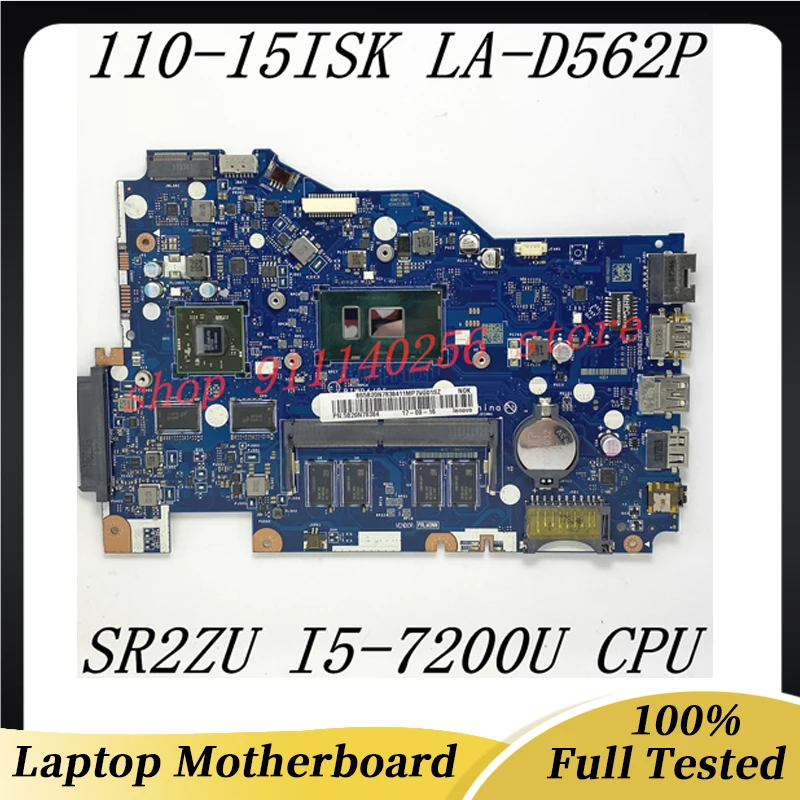 Mainboard BIWP4/P5 LA-D562P For Lenovo 110-15ISK Laptop Motherboard 216-0864032 With SR2ZU I5-7200U CPU 100% Full Working Well