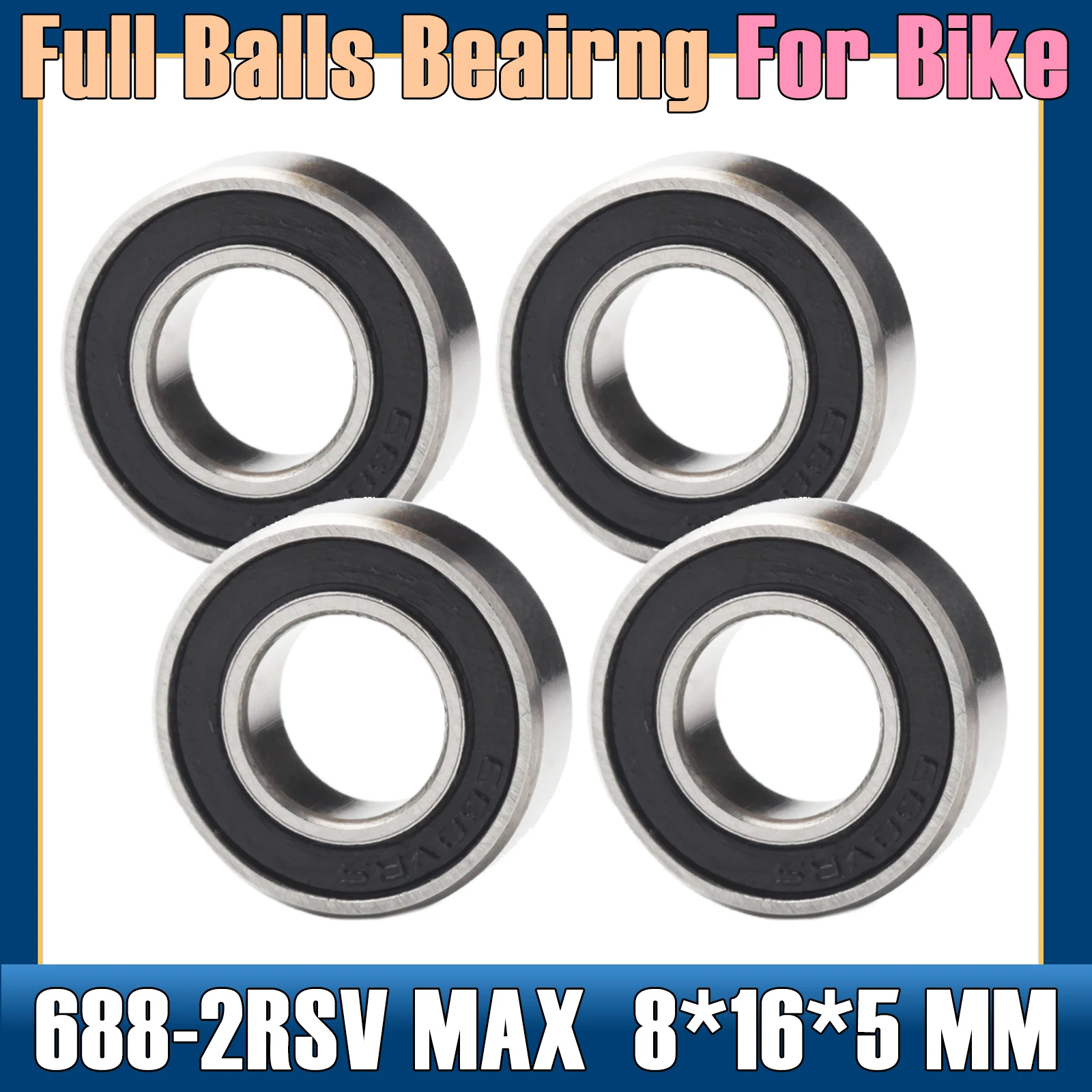 688 2RSV Max Lager 8*16*5 Mm 4Pcs C2 Volledige Ballen Fiets Pivot Reparatie Onderdelen 688 2RS Rsv Kogellagers 688-2RS 688LLU