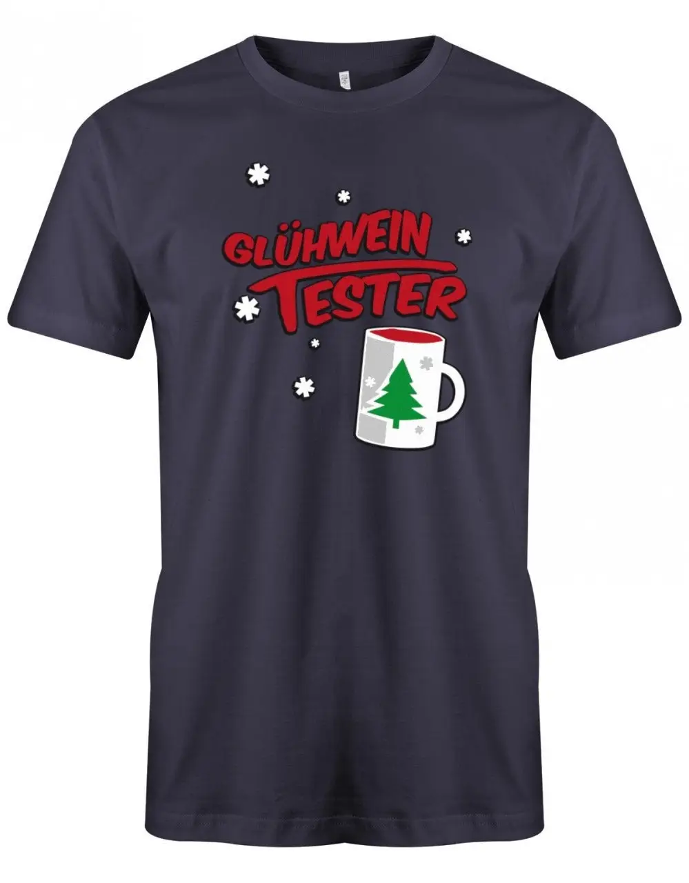 Glühwein Tester Weihnachten Herren T Shirt