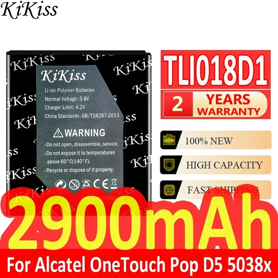 KiKiss Battery 2900mAh TLi018D1 For Alcatel One Touch Pop D5 Dual/3 5038x OT5038X pop3 5015D OT 5016