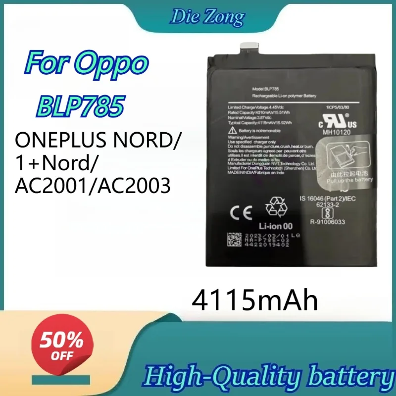 

New High Quality 4115mAh BLP785 Battery For Oppo ONEPLUS NORD/1+Nord/AC2001/AC2003 Replacement Batteries batteria+Free tools