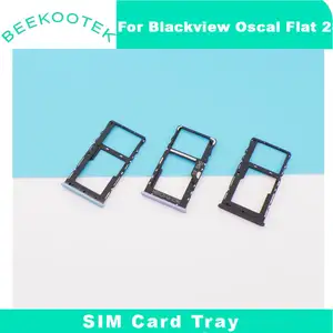 Bilashmart BackShell Original Blackview Oscal Flat 2 SIM Card Holder SIM Card Tray Slot Adapter Blackview OACAL FLAT 2 Smart Phone