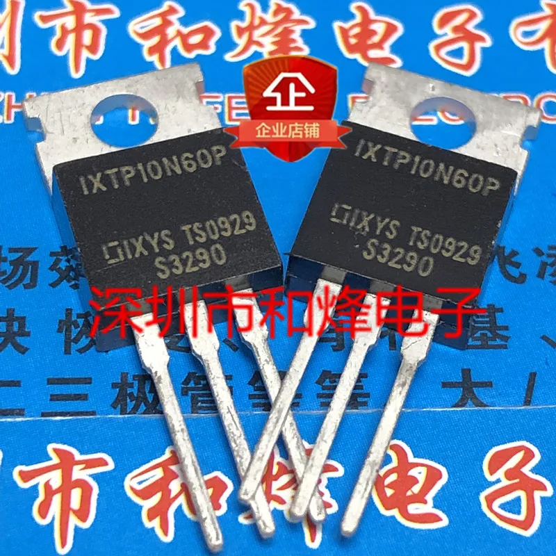 5 pieces IXTP10N60P  TO-220 600V 10A