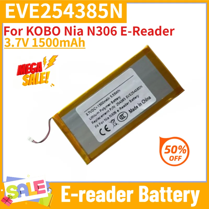 EVE254385N Battery 3.7V 1500mAh for KOBO Nia N306 E-Reader High Quality Replacement Battery