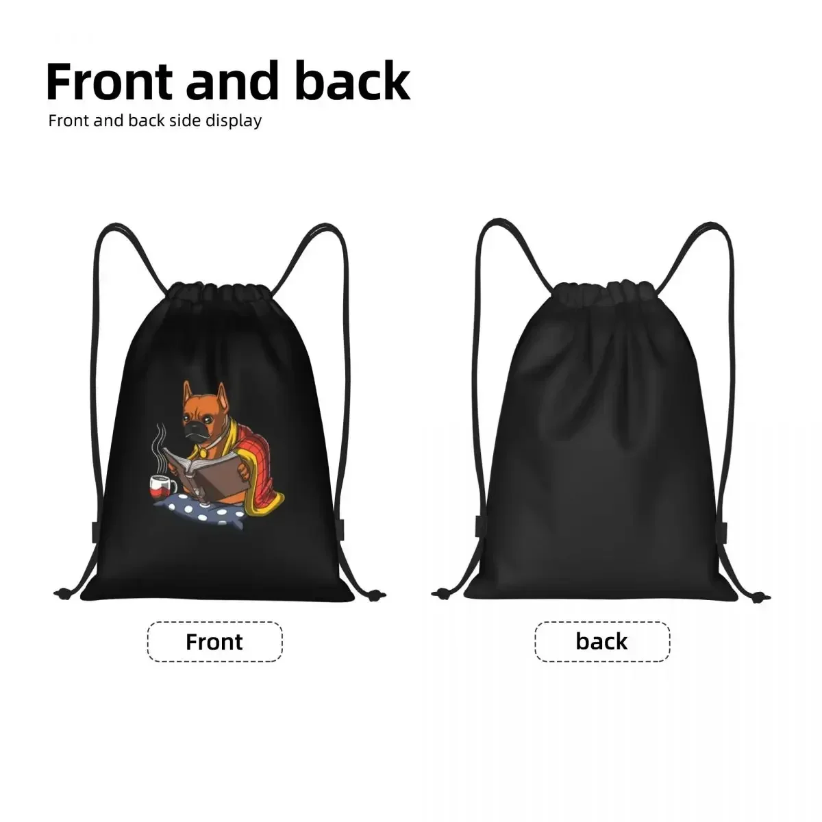 Fashion French Bulldog Reading A Book Drawstring Bag Men Women Foldable Sports Gym Sackpack Shopping Storage Backpacks