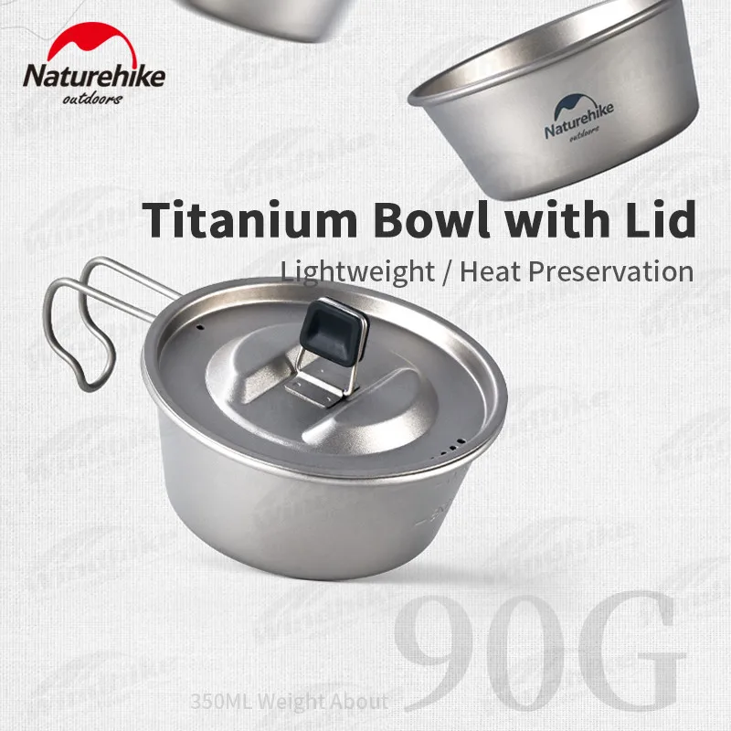 Naturehike Outdoor Picnic Titanium Cup Titanium Bowl 90G Ultralight 350ml/520ml Instant Noodles Bowl With Cover Camp Tableware