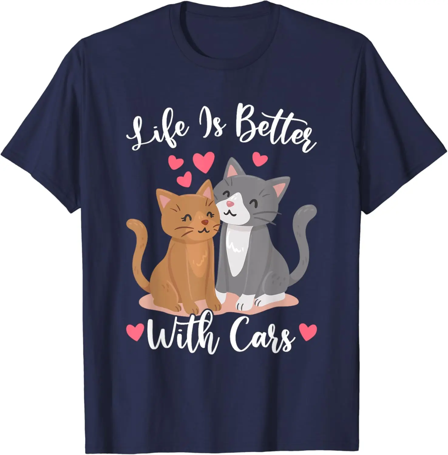 Cat Lover Life Is Better with Cats CARS MEME T-Shirt Gile Is BollesWith Cats Print T Shirt Women Men Clothing  Graphic T Shirts