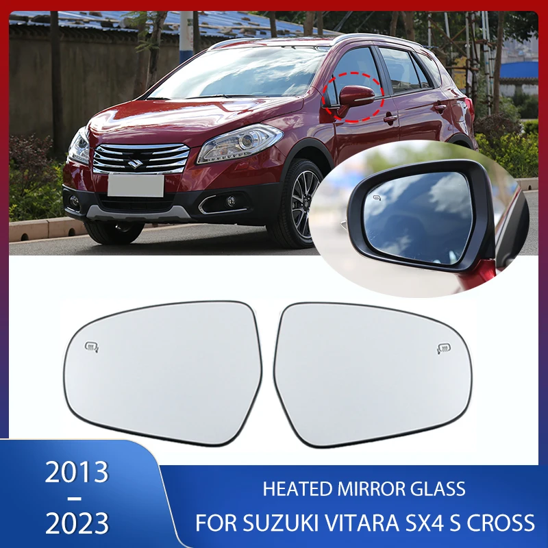 

Side Heated Rearview Mirror Glass Reflective Lens With Heating For SUZUKI VITARA 2015-2020 For SUZUKI SX4 S Cross 2013-2023
