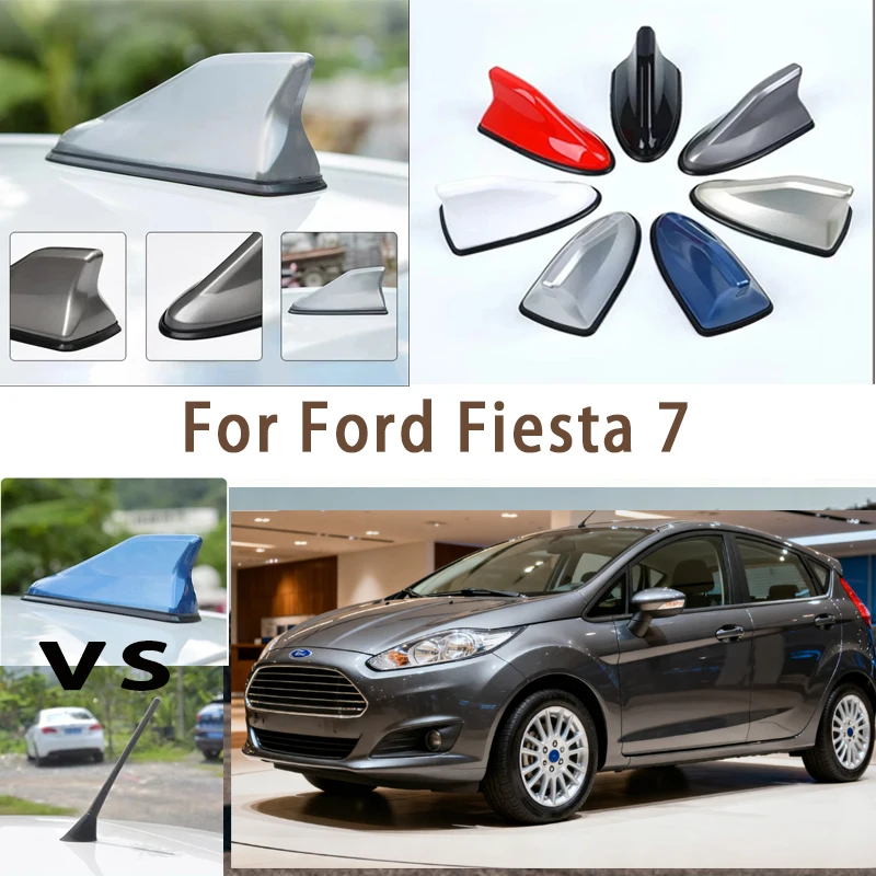 

For Ford Fiesta 7 Car Roof Top Mount Shark Fin Aerial Antenna Toppers Auto Radio AM FM Antenna Signal Amplifier Aerial