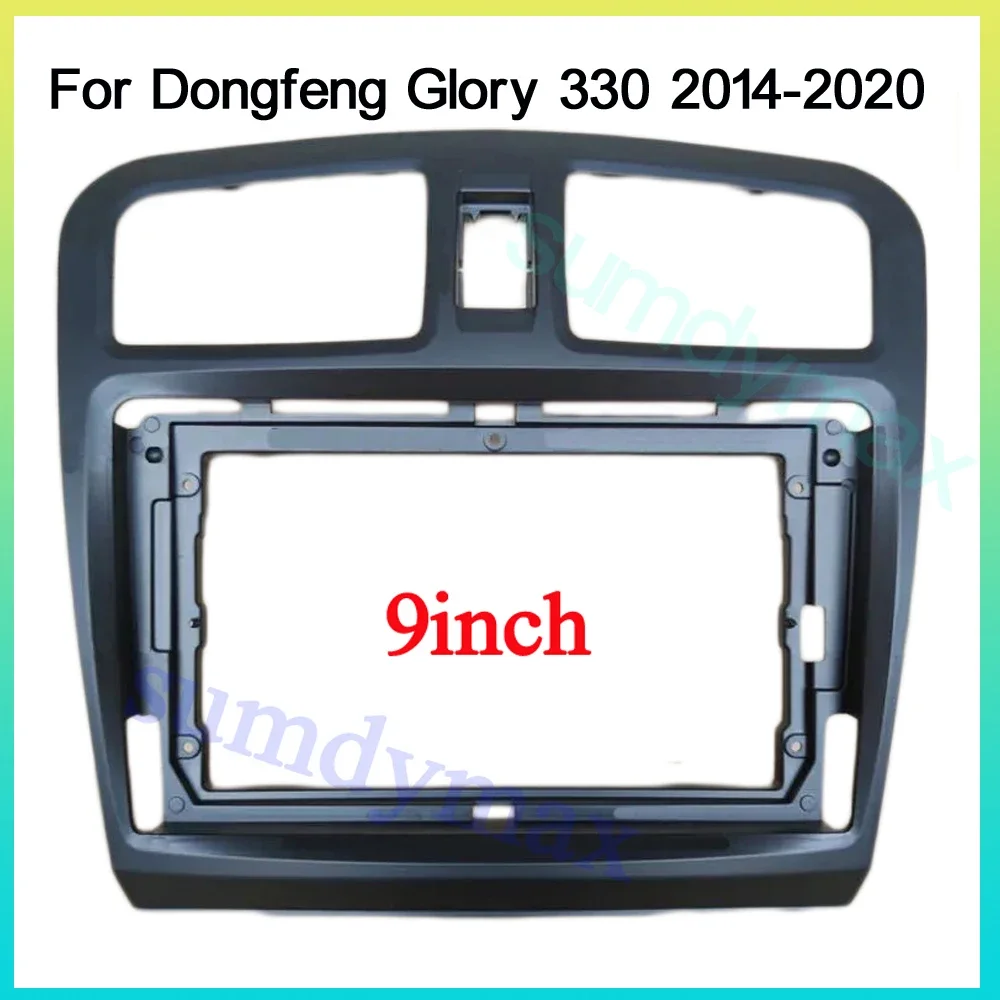 

9inch 2 Din android Car Radio Fascias For Dongfeng Glory 330 2014 big screen Radio Audio Dash Fitting Panel Kit