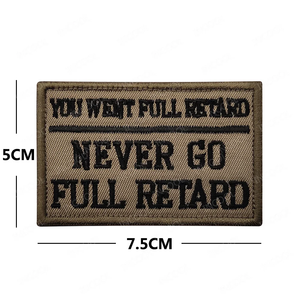 Funny Classic Saying Patch Motivational Phrases Biker Slogan Words Military Patches Emblem Appliqued Sticker Chevron Strip Badge