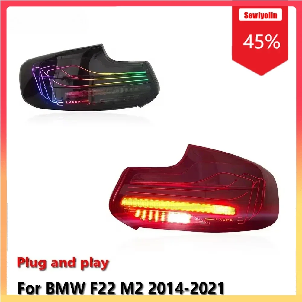 

Автомобильные светодиодные задние фонари, детали для BMW F22 M2 2014-2021, автоматические задние противотуманные фары DRL, стоп-сигнал поворота, Plug And Play
