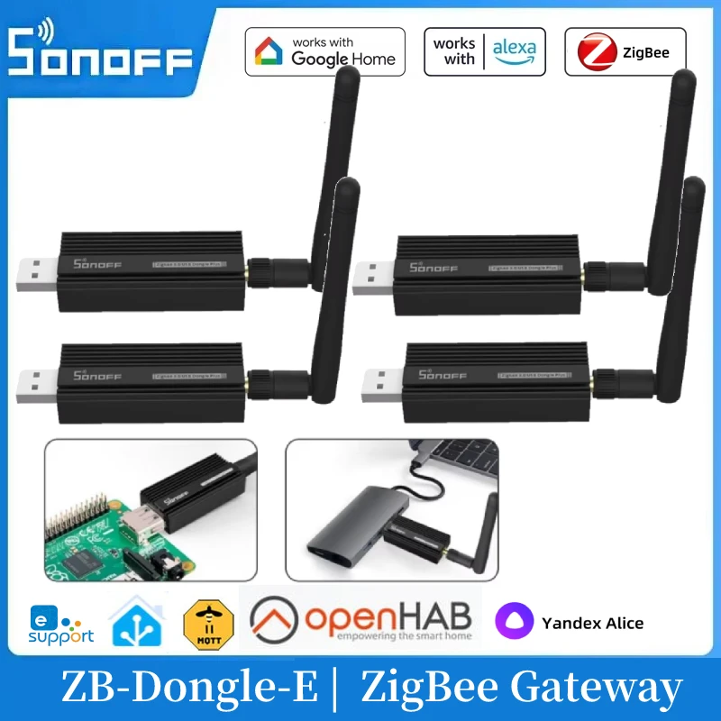 SONOFF ZigBee 3.0 USB Dongle Plus ZB-Dongle-E Gateway Via OpenHAB Alexa Home Assistant ZHA ZigBee2MQTT USB Stick ZB Dongle-E