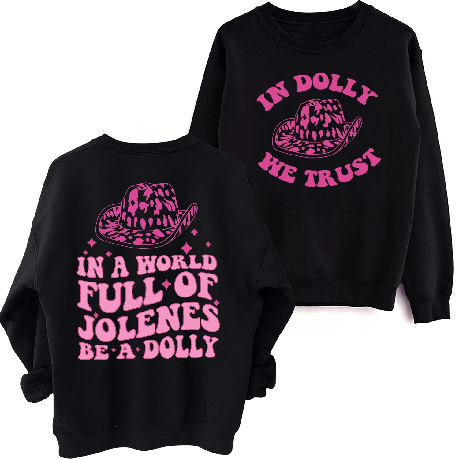 In A World Full of Jolenes Be A Dolly Hoodie Dolly Parton Sweatshirt Dolly Parton Merch Oversized Sweatshirt Pullover Tops