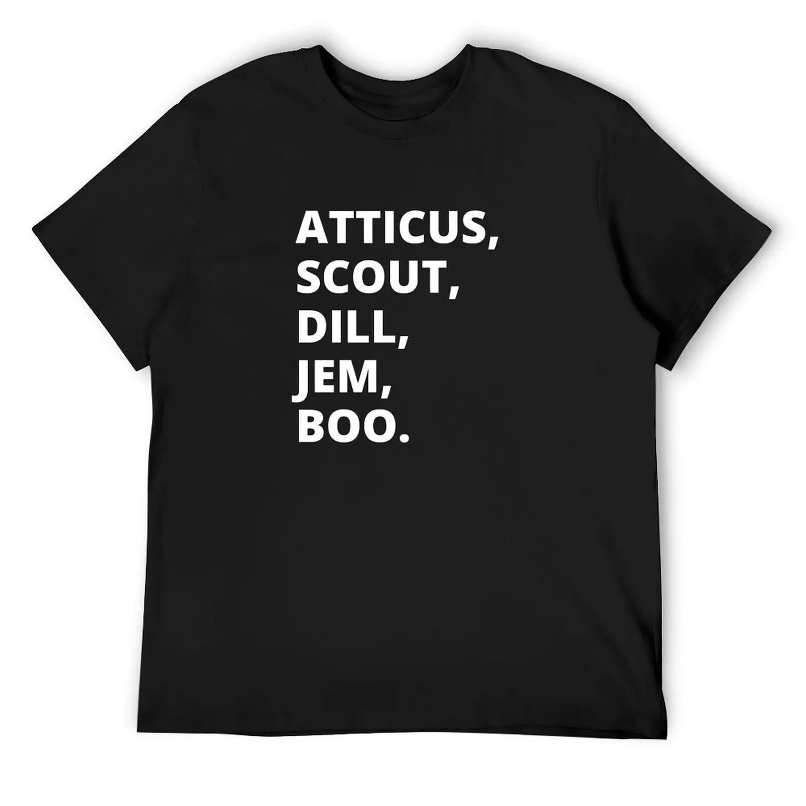 

Atticus, Scout, Jem, Dill, Boo T-Shirt oversized t shirt quick-drying customizeds mens plain t shirts