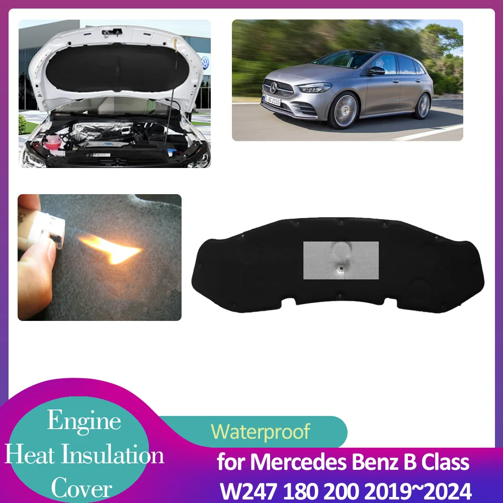 

for Mercedes Benz B Class W247 180 200 2019~2024 Car Hood Engine Insulation Pad Soundproof Heat Cotton Cover Liner Accessories