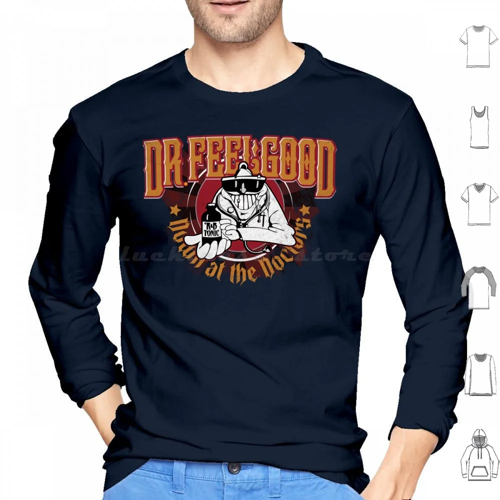 Dr. Feelgood Hoodie cotton Long Sleeve Dr Feelgood Pub Band Music N Roll Vintage Design Concert Wear Music Legends Classics