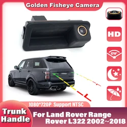 Trunk Handle Reverse Parking Car Rear View Camera For Land Rover Range Rover L322 2002~2018 Car Rear view Camera Night Vision HD