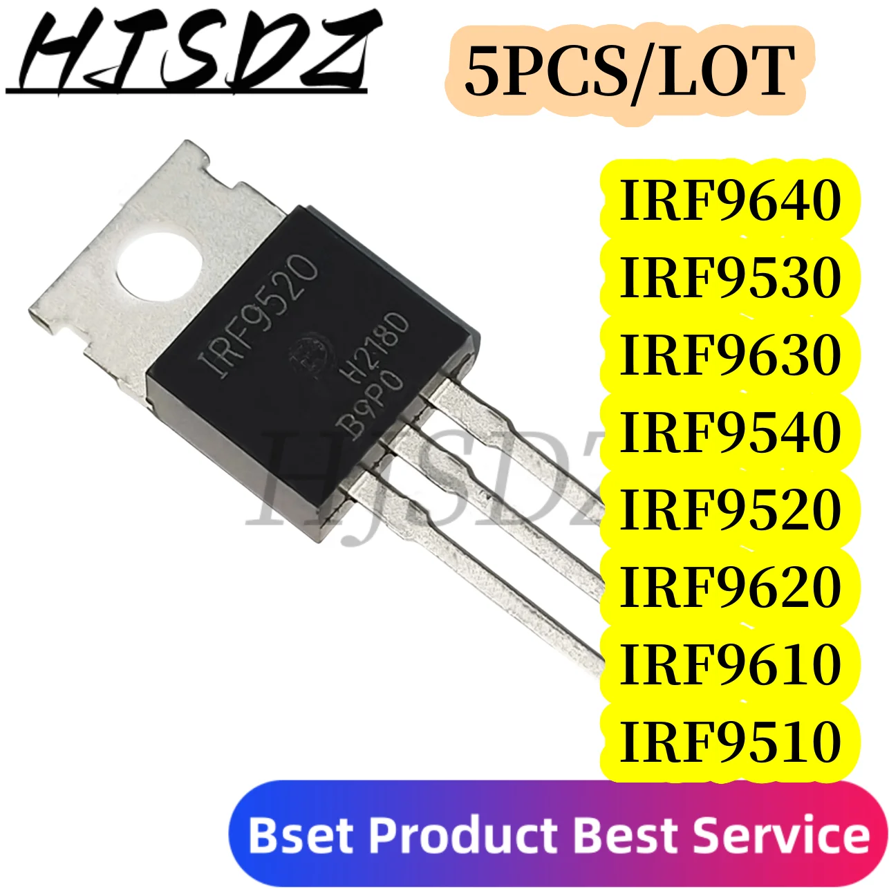 5 pz IRF9540 IRF9640 IRF9630 IRF9530 IRF9520 IRF9620 IRF9610 IRF9510 TO-220