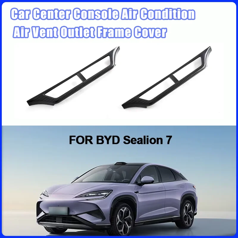 

1pcs For BYD Sealion 7 2024-2025 Car Center Console Air Condition Air Vent Outlet Frame Cover Trim Accessories