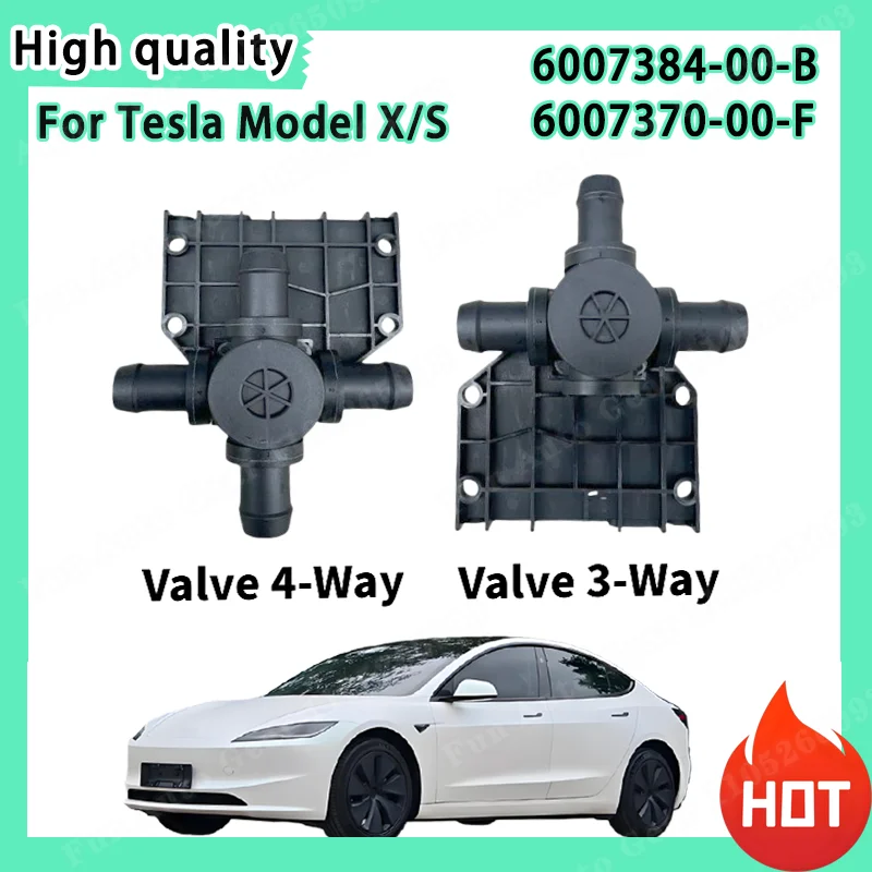 

For Tesla Model S Model X High Quality Durable Heater Control Valve 3-Way 4-Way Valve 6007384-00-B 6007370-00-F Auto Parts