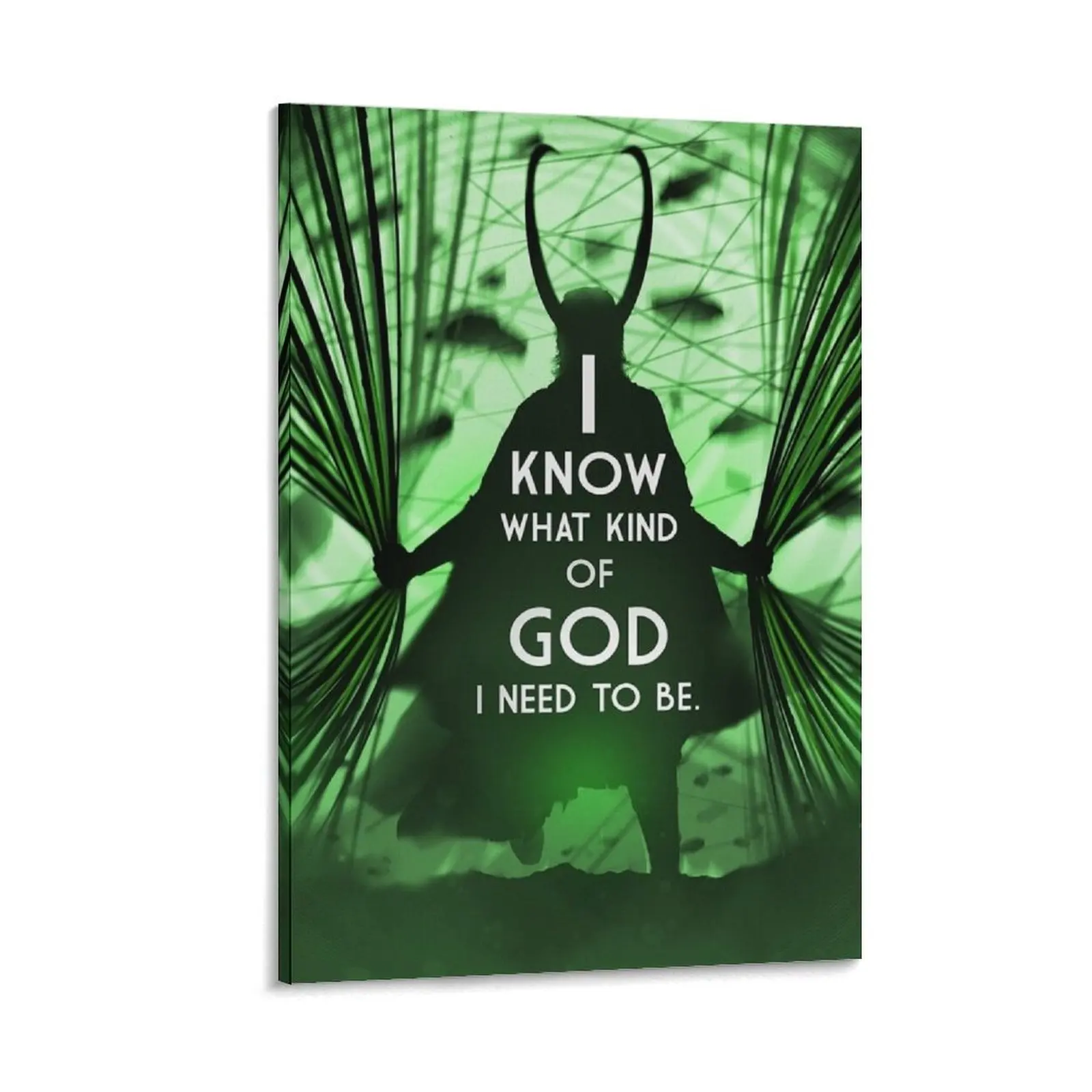 

“I know what kind of god I want to be” poster Canvas Painting Decoration wall painting