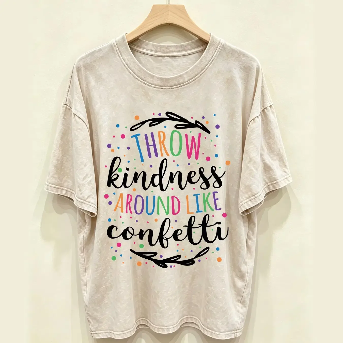 washed T Shirt Throw Kindness Around Like Confetti Cute Teacher Back to School Elementary Apparel Teach Love Inspire vintage
