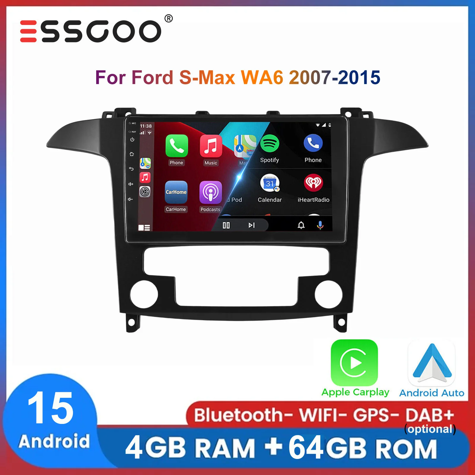 ESSGOO Autoradio Android 15 4+64GB Carplay pour Ford S-Max WA6 2007-2015, Lecteur Multimédia 9" avec GPS Navigation, FM, WiFi, Commandes au Volant (SWC), DAB+, DVR et Caméra