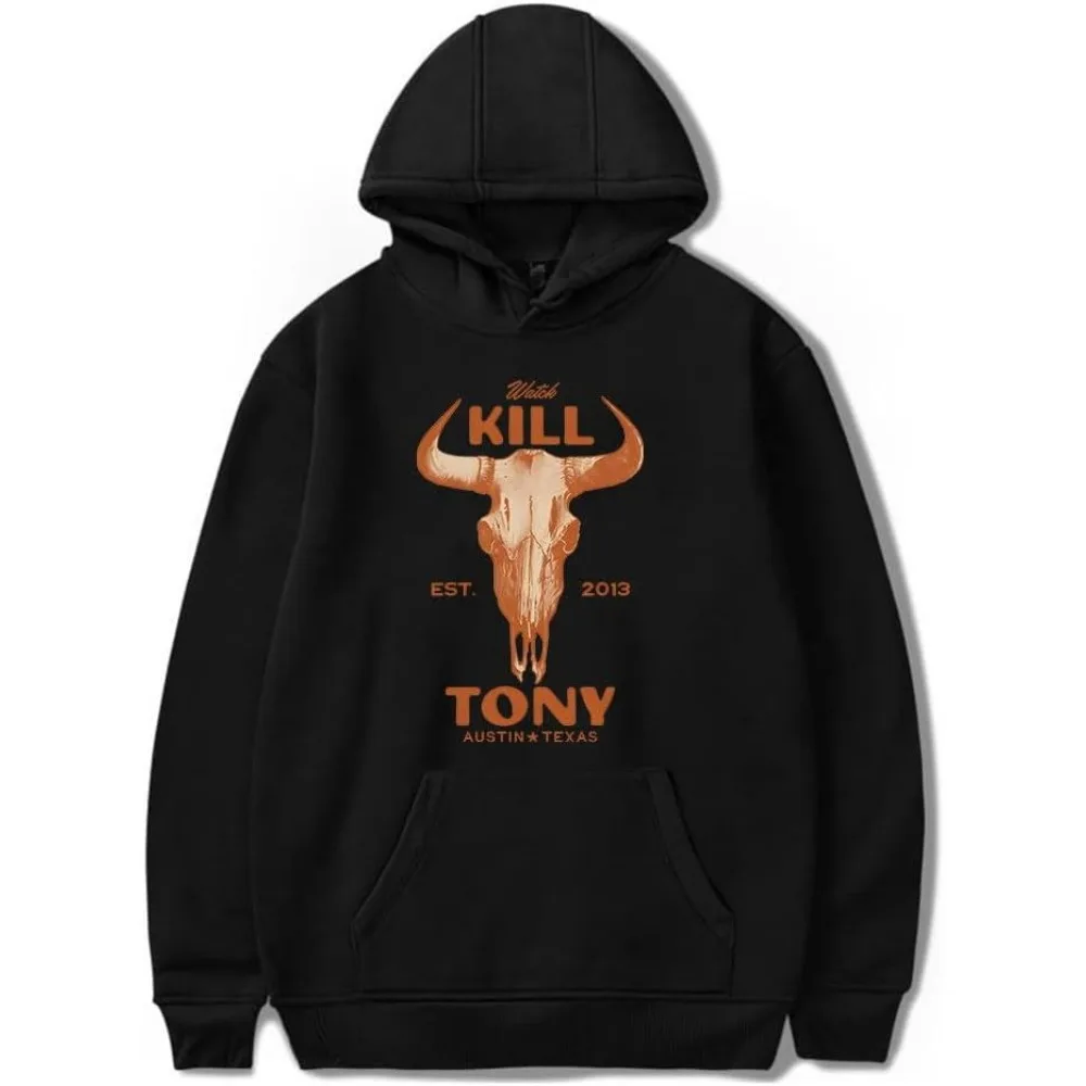 Watch Kill Tony Merch Hoodie Women Men Long Sleeve Sweatshirt Fashion Pullover Clothes