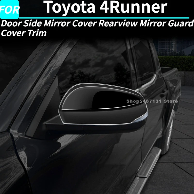 

Крышка бокового зеркала двери автомобиля, защитная накладка на зеркало заднего вида для Toyota 4Runner, аксессуары для интерьера 2025