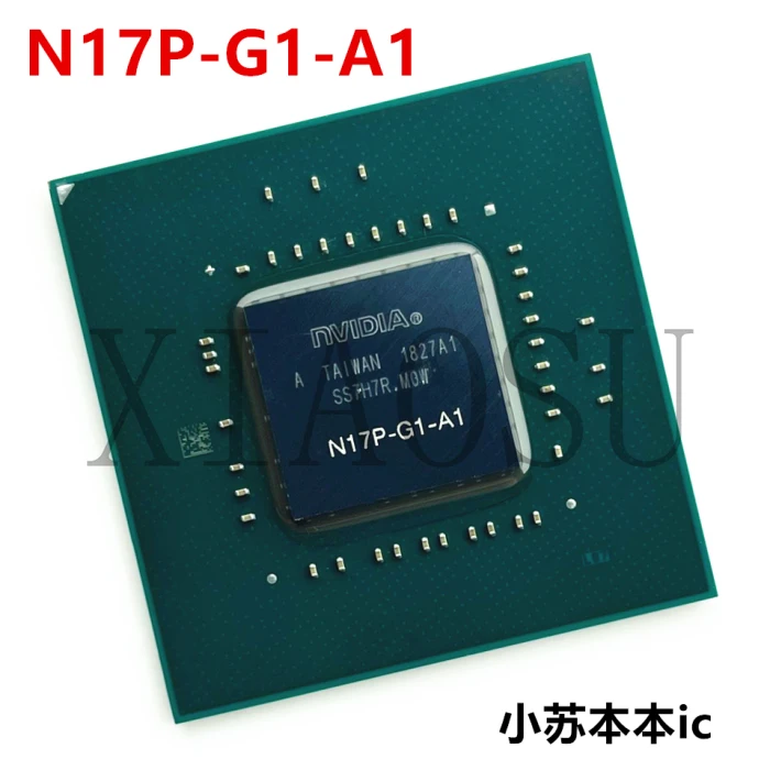 New Oiginal N17P-GO-A1 N17P-G0-A1 N17P-G1-A1 N17P-GO-K1-A1 N17P-ES-A1 Quality Assurance