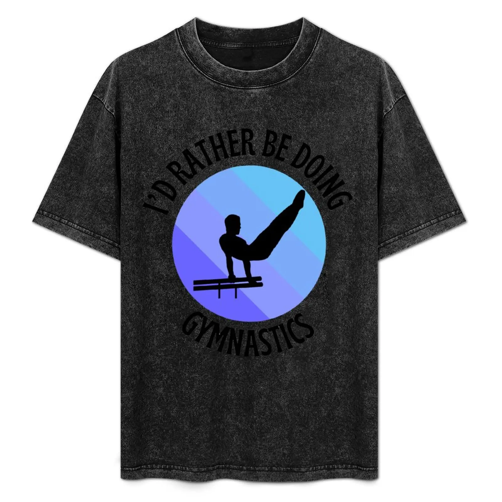 I'd Rather Be Doing Gymnastics T-Shirt sublime custom t shirt T-shirt men