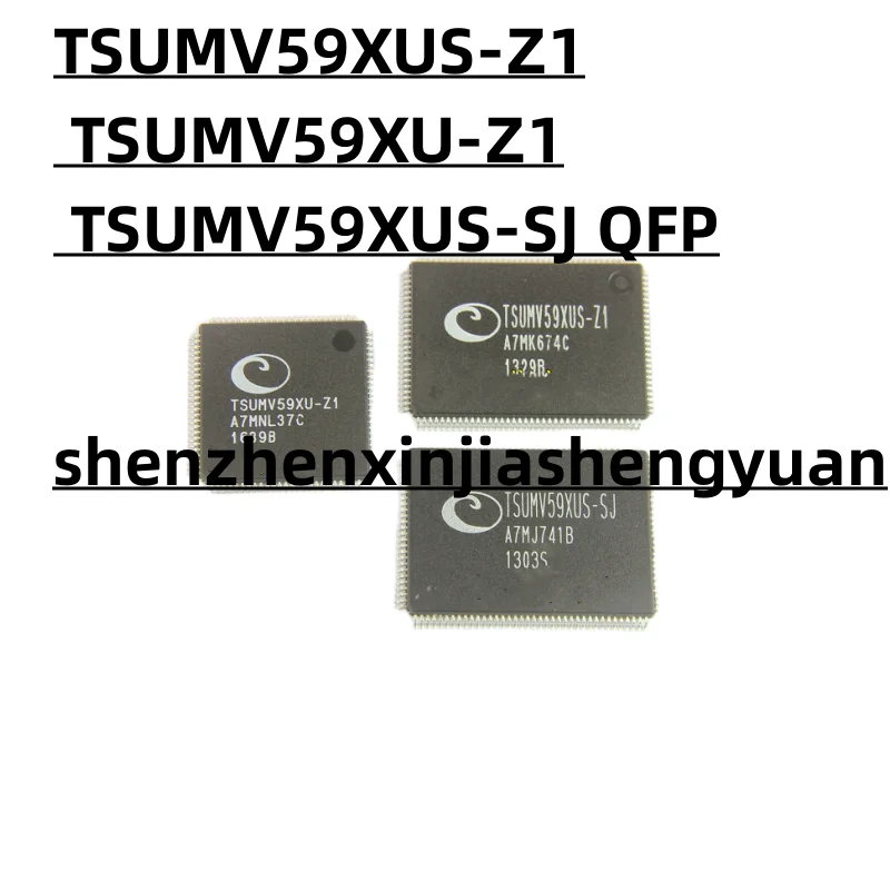 

1pcs/Lot New original TSUMV59XUS-Z1 TSUMV59XU-Z1 TSUMV59XUS-SJ QFP