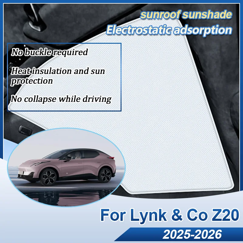 

Аксессуары для Lynk & Co Z20 2025 2026, анти-УФ-защитный козырек на крыше, электростатическая адсорбция, солнцезащитные козырьки в крыше, автомобильные аксессуары