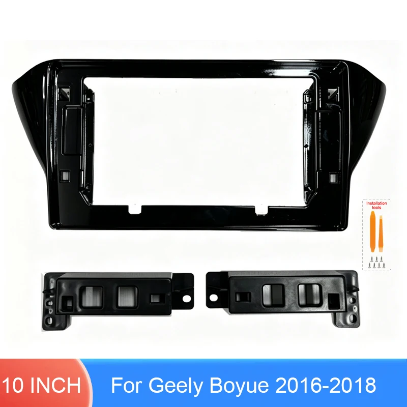 10 Inch Car Radio Fascia Frame For Geely Boyue 2016-2018 Dashboard Panel Trim Bezel Installation Kit