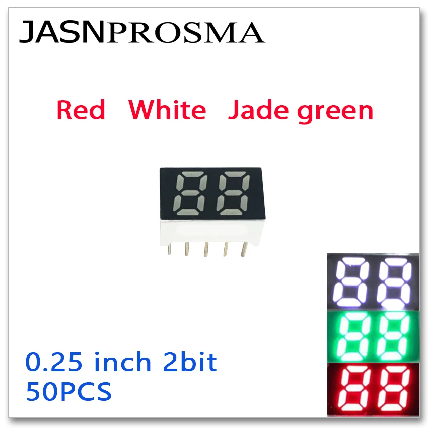 JASNPROSMA 50PCS 0.25 inch 7 Segment two 2 bit digit Tube red white jade green Common Cathode Anode LED Display 0.25