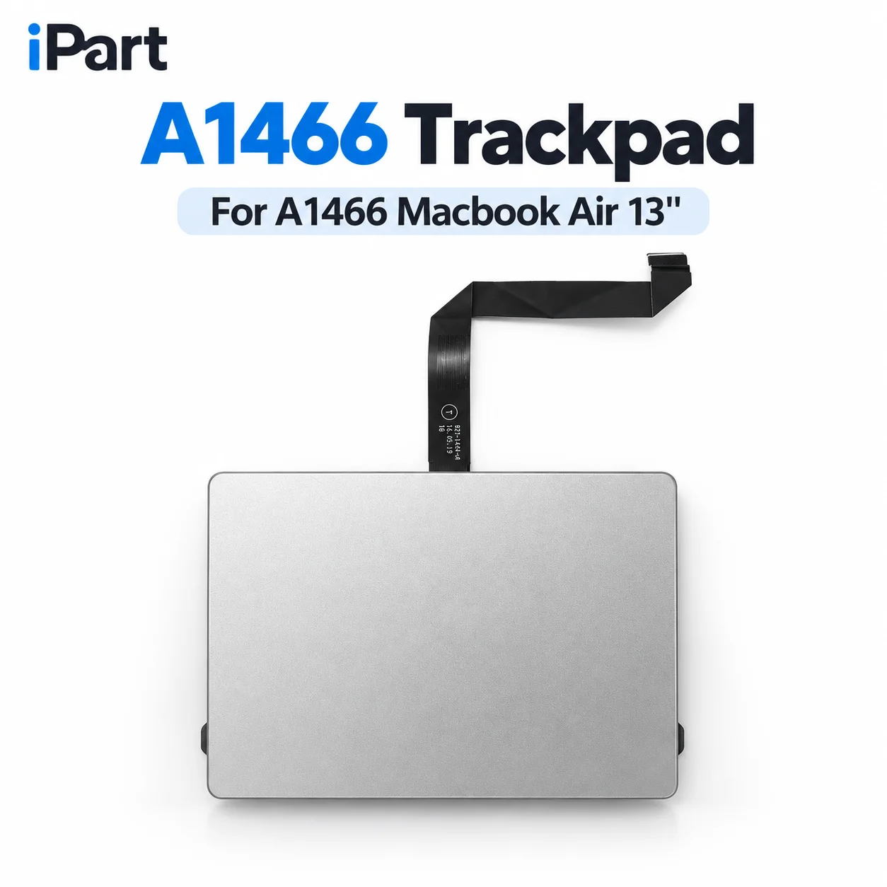 593-1604-B Trackpad With Flex Cable 923-0438 For MacBook Air 13