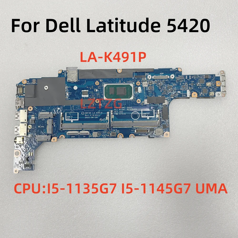 LA-K491P For Dell Latitude 5420 Laptop Motherboard With I5-1135G7 I5-1145G7  I7-1186G7 CPU UMA CN-01M3M4 100% Tested OK