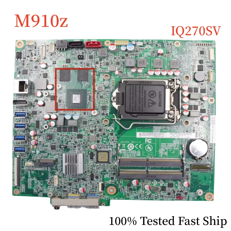 

IQ270SV For Lenovo ThinkCentre M910z Motherboard FRU:01GJ183 LGA1155 DDR4 Mainboard 100% Tested Fast Ship