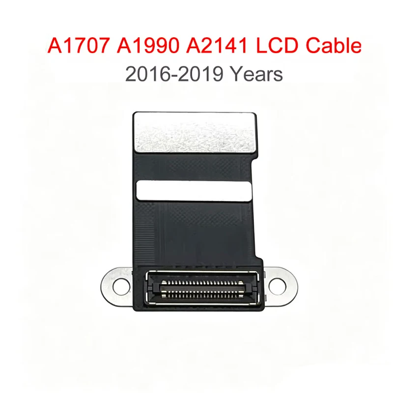 A1707 A1990 A2141 LCD Cable LED LVDs Screen Display Connector For Macbook Pro Retina LCD Display flex Cable 821-00612-A