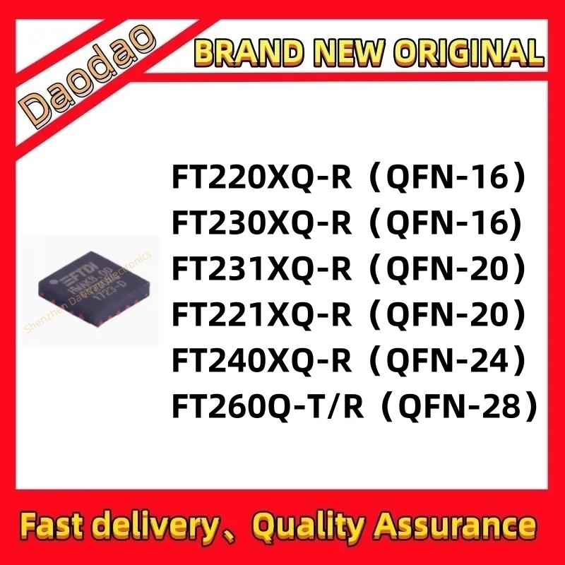 Quality Brand New FT220XQ-R FT220XQ FT230XQ-R FT230XQ FT230XQ-R FT231XQ FT231XQ-R FT221XQ FT240XQ FT260Q-T/R IC Chip QFN