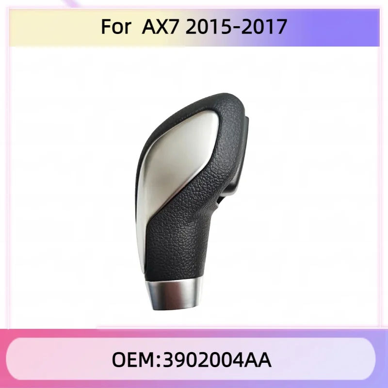

3902004AA First gear stick automatic gear shift ball Fit for Aeolus AX7 2015-2017