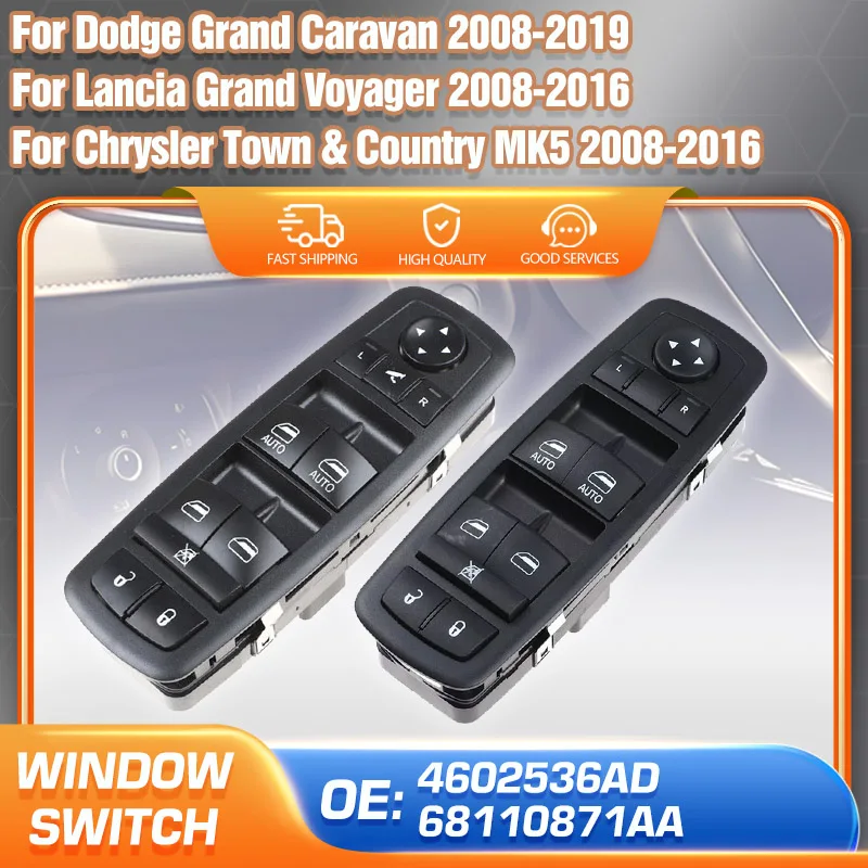 

Car Auto Power Window Master Switch For Chrysler Town & Country MK5 Lancia Grand Voyager 2008-2016 Dodge Grand Caravan 2008-2019