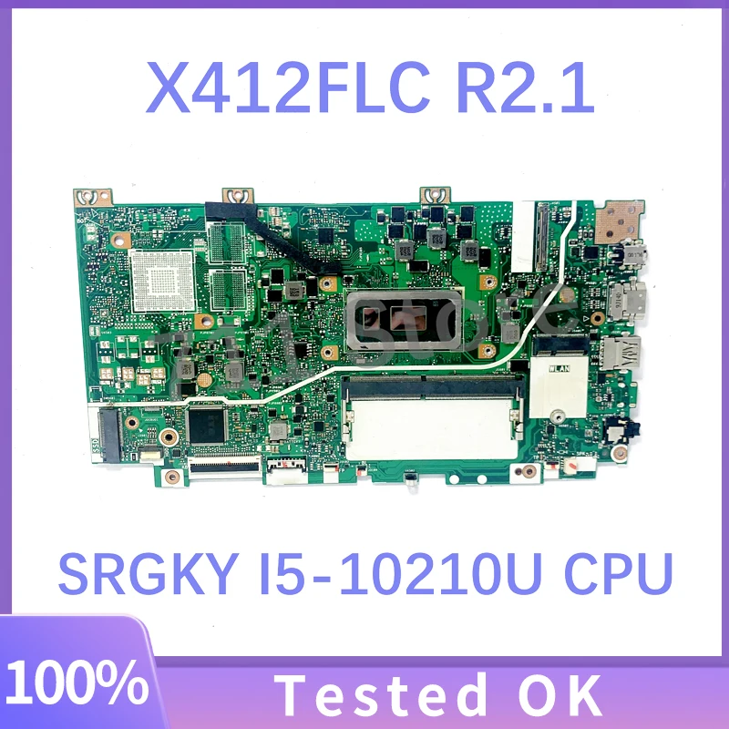 X412FLC R2.1 Free Shipping High Quality Mainboard For ASUS X412FLC Laptop Motherboard W/ SRGKY I5-10210U CPU 100% Full Tested OK