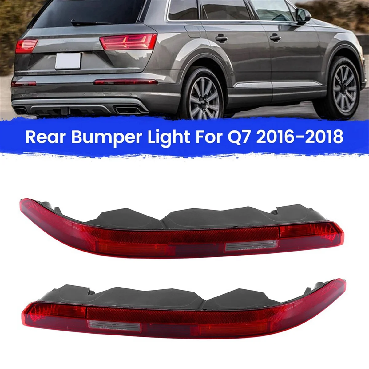 Car Brake Tail Lights Left and Right Side Rear Bumper Lights with 4 Bulb Tail Lights for Audi Q7 4M0945096 4M0945095