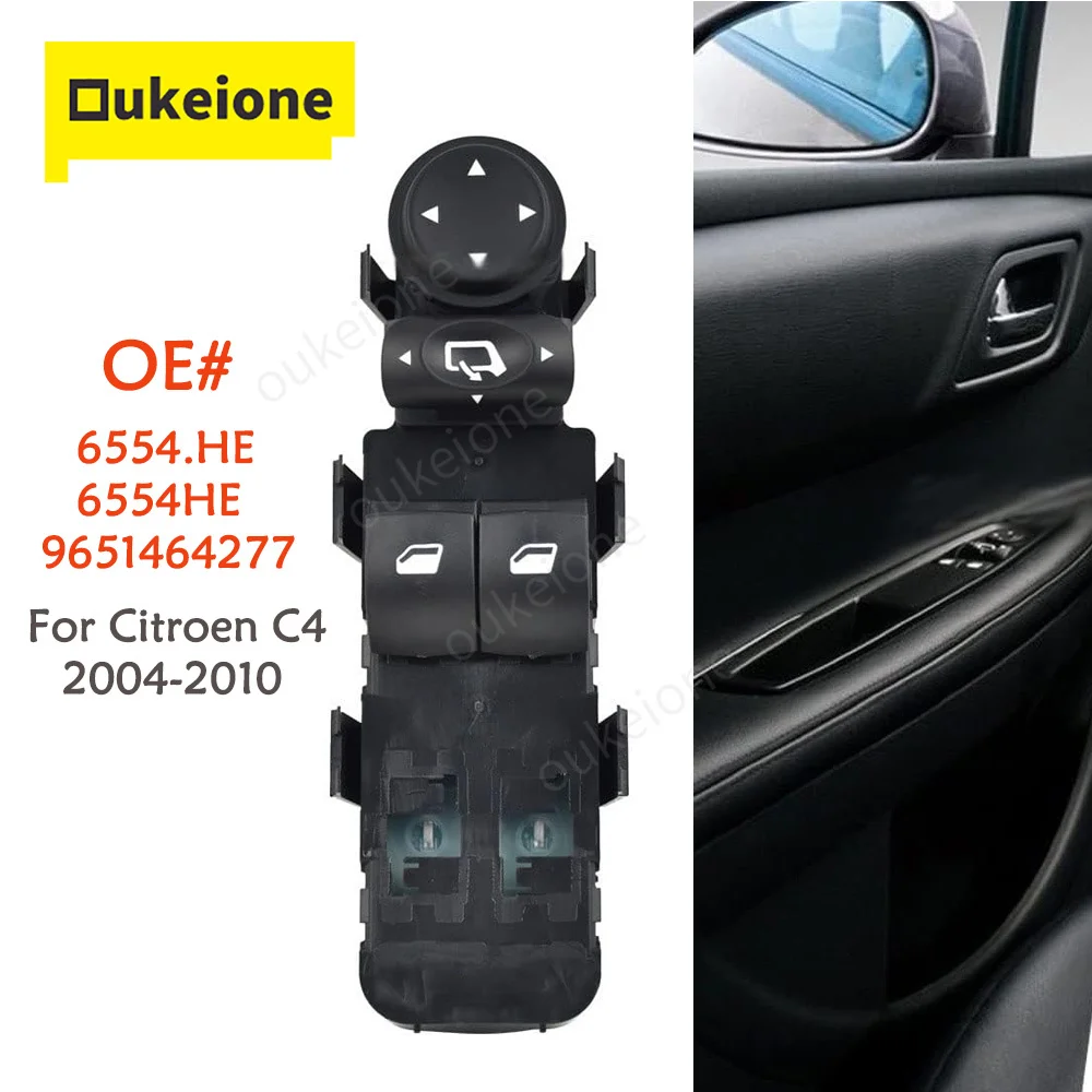 

6554.HE for Citroen C4 2004 2005 2006 2007 2008 2009 2010 Car Electric Power Window Control Switch Button 6554HE 9651464277
