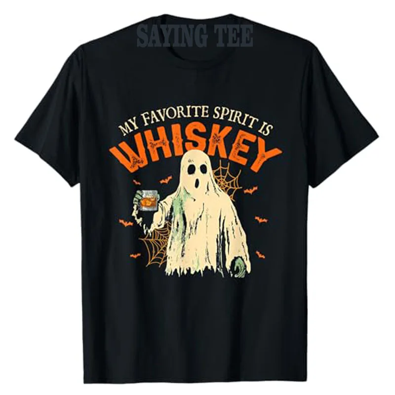 

My Favorite Spirit Is Whiskey Funny Ghost Halloween Costume T-Shirt Gifts Humorous Drinking Lover Graphic Outfit Novelty Tops