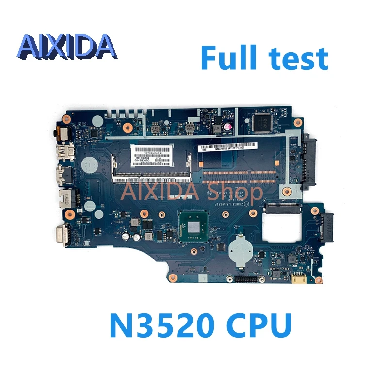 

AIXIDA Z5WE3 LA-A621P NBC3911001 Mainboard For Acer aspire E1-510 E1-510-2500 Laptop Motherboard DDR3L N3520 CPU full tested